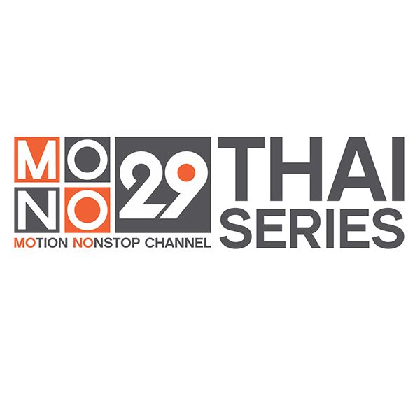 Mono29 Thai Series